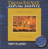 Dream Theater - Official Bootleg: Made In Japan