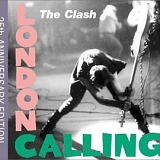 The Clash - London Calling: 25th Anniversary Edition