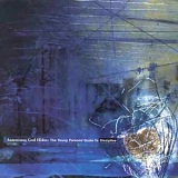 Various artists - Sometimes God Hides: The Young Persons' Guide to Discipline