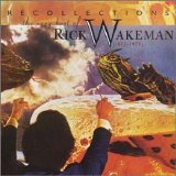 Wakeman, Rick - Recollections - The Very Best Of Rick Wakeman (1973 - 1979)