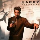 Connick, Jr., Harry - We Are in Love