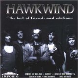Hawkwind - Best of Friends & Relations