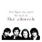 Church, The - Under the Milkyway - The Best of the Church