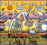Public Image Limited - Greatest Hits, So Far, The