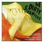Dirty Strangers - Dirty Strangers