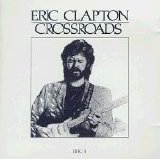 Clapton, Eric - Crossroads (Disc 2)