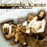 Concrete Blonde - Still in Hollywood