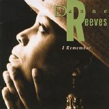 Reeves, Dianne - I Remember