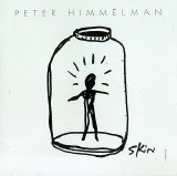 Himmelman, Peter - Skin