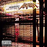 Anthrax - Madhouse: The Very Besy of Anthrax