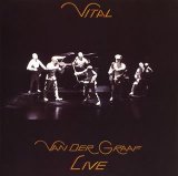 Van Der Graaf Generator - Vital (Live)