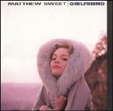 Sweet, Matthew - Girlfriend