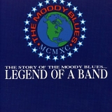 The Moody Blues - The Story of The Moody Blues... Legend of a Band