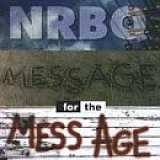 NRBQ - Message for the Mess Age