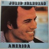 JULIO IGLESIAS - AMERICA