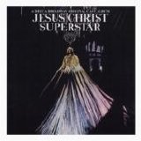 Andrew Lloyd Webber - Jesus Christ Superstar - Original Broadway Cast