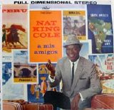Nat King Cole - A Mis Amigos