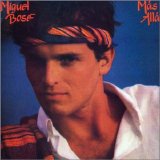MIGUEL BOSE - MAS ALLA