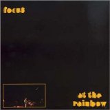 Focus - At The Rainbow