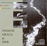 JOHN MCLAUGHLIN, AL DI MEOLA, PACO DE LUCIA - PASSION, GRACE & FIRE