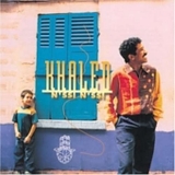 Cheb Khaled - N'ssi N'ssi