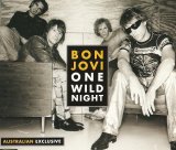 Bon Jovi - One Wild Night (Single)