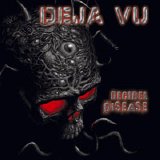 Deja Vu - Decibel Disease