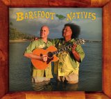 Barefoot Natives - Barefoot Natives