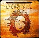 Lauryn Hill - The Miseducation of Lauryn Hill