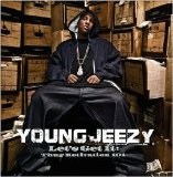 Young Jeezy - Let's Get It: Thug Motivation 101