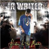 J.R. Writer - History in the Making