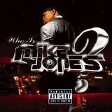 Mike Jones - Who Is Mike Jones?