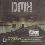 DMX - The Great Depression