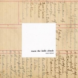 Roam The Hello Clouds - Near Misses