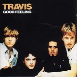 Travis - Good Feeling