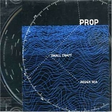 Prop - Small Craft Rough Sea