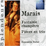 Ensemble Rebel - Fantaisie champêtre ; Pièces en trio