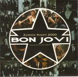 Bon Jovi - Zurich Night 2000