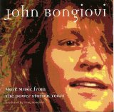 John Bongiovi - More Music From The Power Station Years
