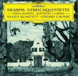 Hagen Quartet & Gerard Causse - Brahms - String Quintets