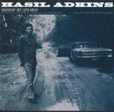 Hasil Adkins - Drinkin' My Life Away