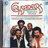Crusaders - Sample A Decade