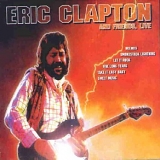 Eric Clapton - Eric Clapton & Friends Live