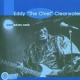 Eddy Clearwater - Cool Blues Walk