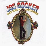 Joe Cocker - Mad Dogs & Englishmen