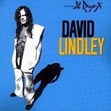 David Lindley & El Rayo-X - El Rayo-X
