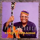 Phil Upchurch - Love Is Strange
