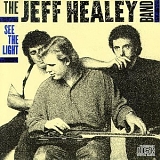 The Jeff Healey Band - See The Light