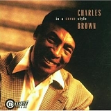 Charles Brown - In A Grand Style