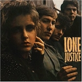 Lone Justice - Lone Justice
